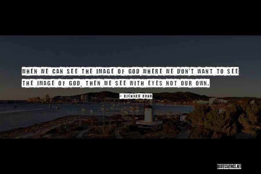 Tkam Chapter 13 Quotes By Richard Rohr Tkam Chapter 13 Quotes By Richard Rohr