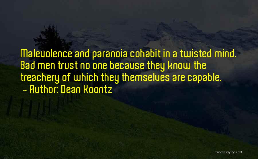 Tkam Chapter 15 Quotes By Dean Koontz
