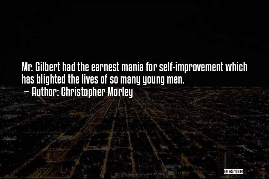 Tkam Chapter 16 Quotes By Christopher Morley