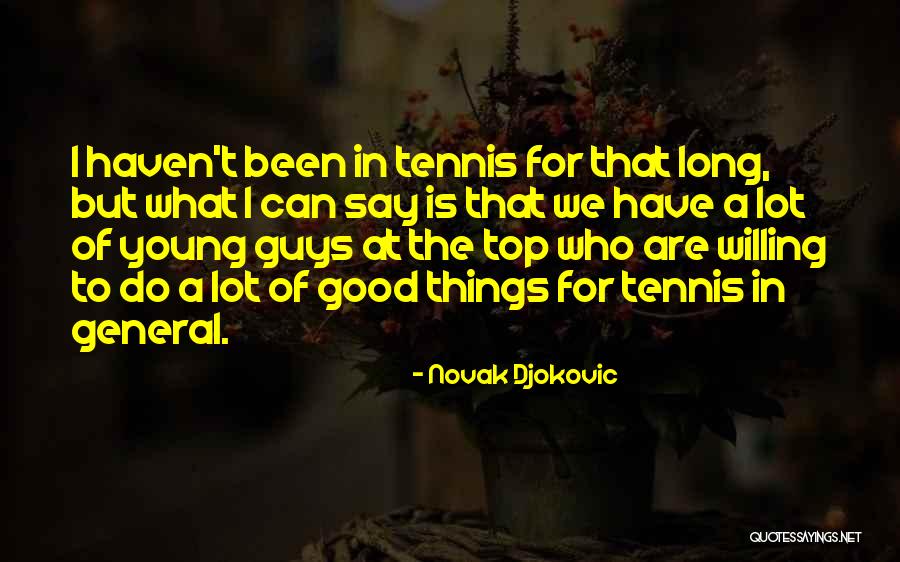 Tkam Chapter 31 Quotes By Novak Djokovic Tkam Chapter 31 Quotes By Novak Djokovic