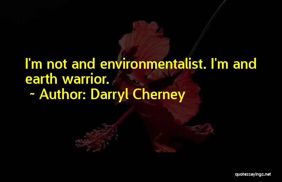 Tkam Courtroom Quotes By Darryl Cherney