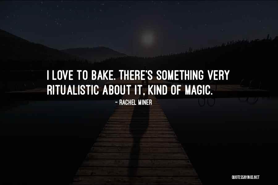 Tkanina Obiciowa Quotes By Rachel Miner Tkanina Obiciowa Quotes By Rachel Miner