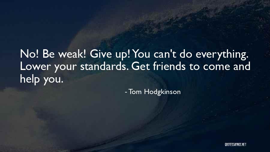 Tkeyah Nicole Quotes By Tom Hodgkinson Tkeyah Nicole Quotes By Tom Hodgkinson