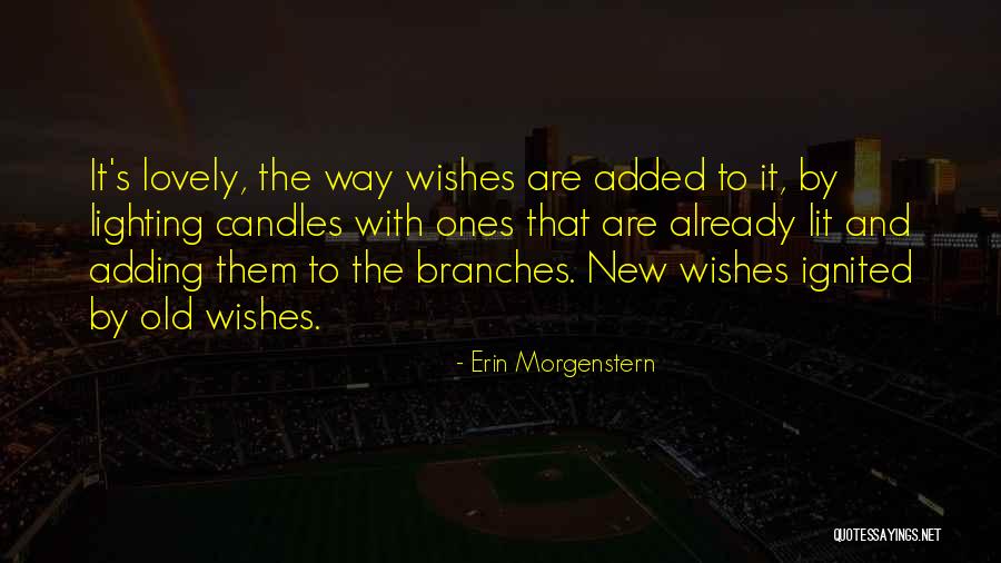 Tkm Chapter 22 Quotes By Erin Morgenstern Tkm Chapter 22 Quotes By Erin Morgenstern