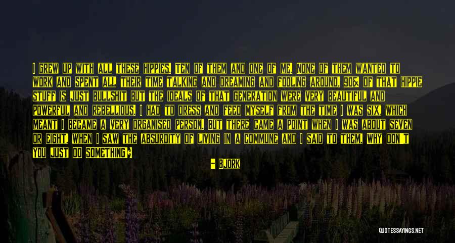 Tlacuiloa Quotes By Bjork Tlacuiloa Quotes By Bjork