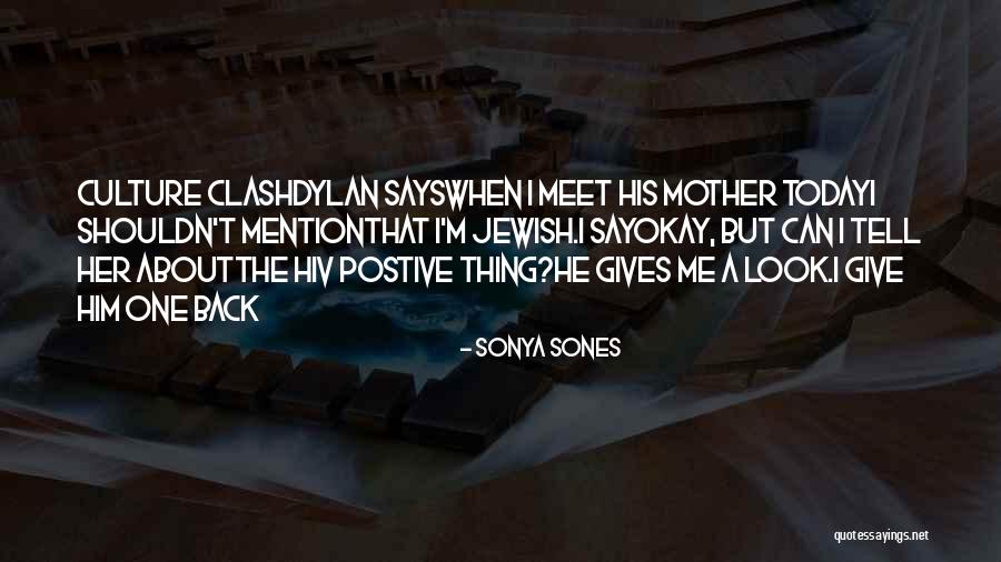 Tlahuelilpan Quotes By Sonya Sones Tlahuelilpan Quotes By Sonya Sones
