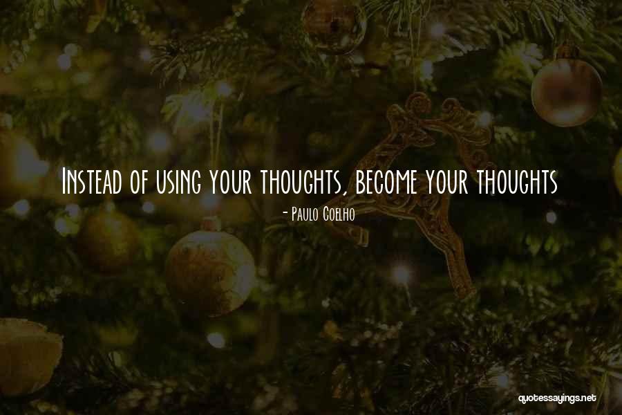 Tlamovci Quotes By Paulo Coelho Tlamovci Quotes By Paulo Coelho