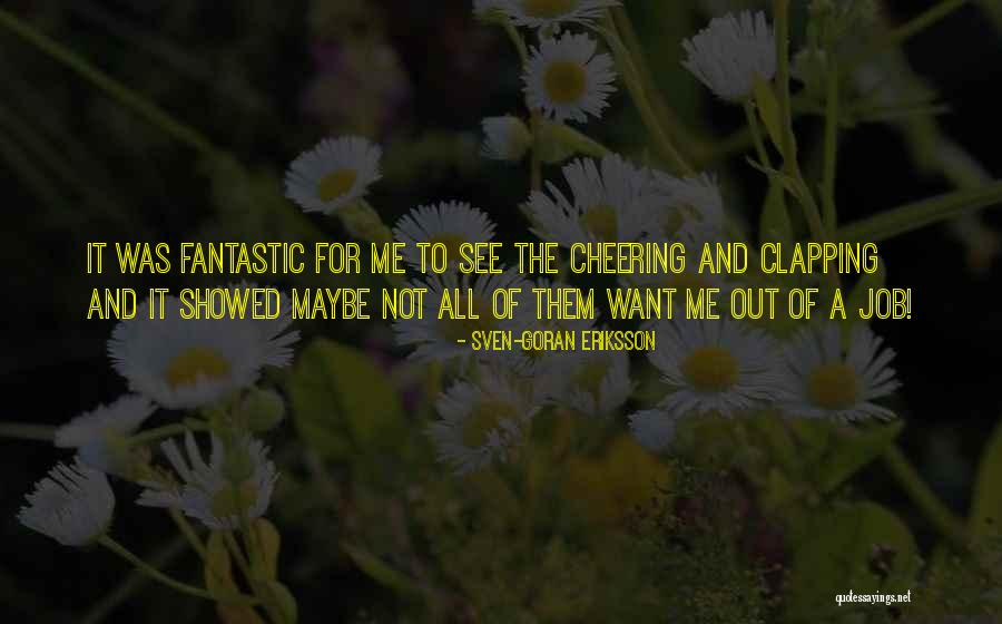 Tlamovci Quotes By Sven-Goran Eriksson Tlamovci Quotes By Sven-Goran Eriksson