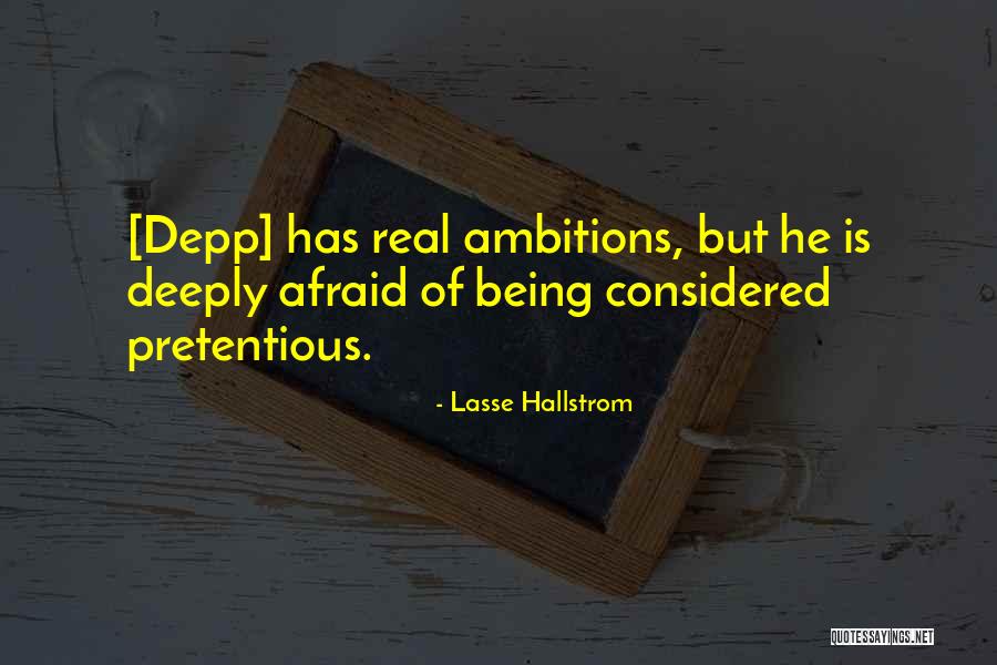 Tlayudas Dona Quotes By Lasse Hallstrom Tlayudas Dona Quotes By Lasse Hallstrom