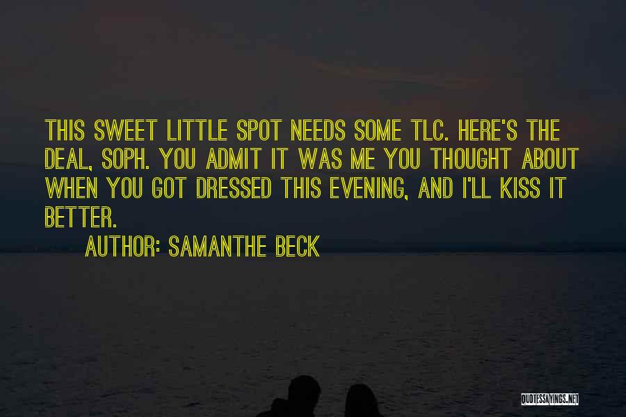 Tlc Quotes By Samanthe Beck