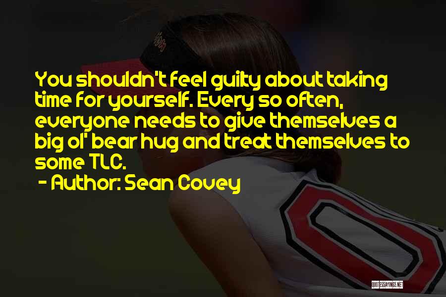 Tlc Quotes By Sean Covey