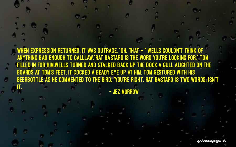 Tlers Quotes By Jez Morrow Tlers Quotes By Jez Morrow