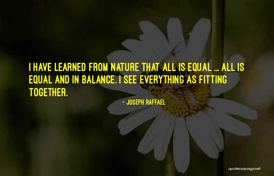 Tlesna Quotes By Joseph Raffael