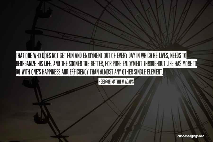 Tlie Grout Quotes By George Matthew Adams Tlie Grout Quotes By George Matthew Adams