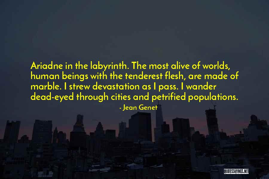 Tlie Grout Quotes By Jean Genet Tlie Grout Quotes By Jean Genet