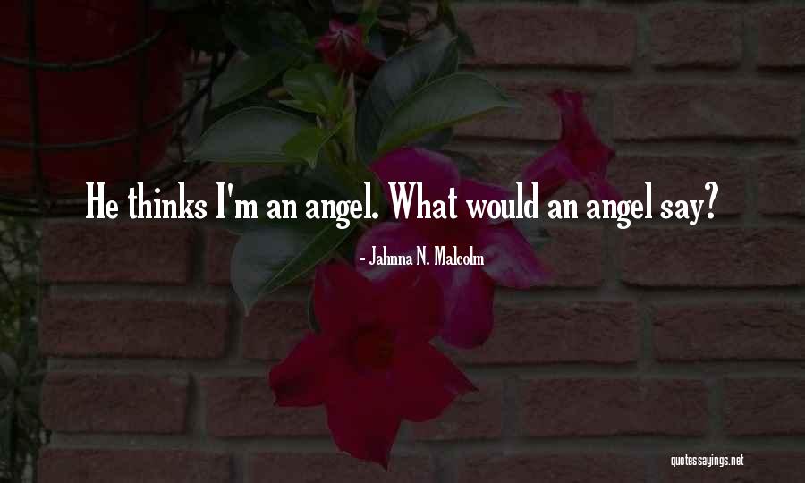 Tlikertsca Quotes By Jahnna N. Malcolm Tlikertsca Quotes By Jahnna N. Malcolm