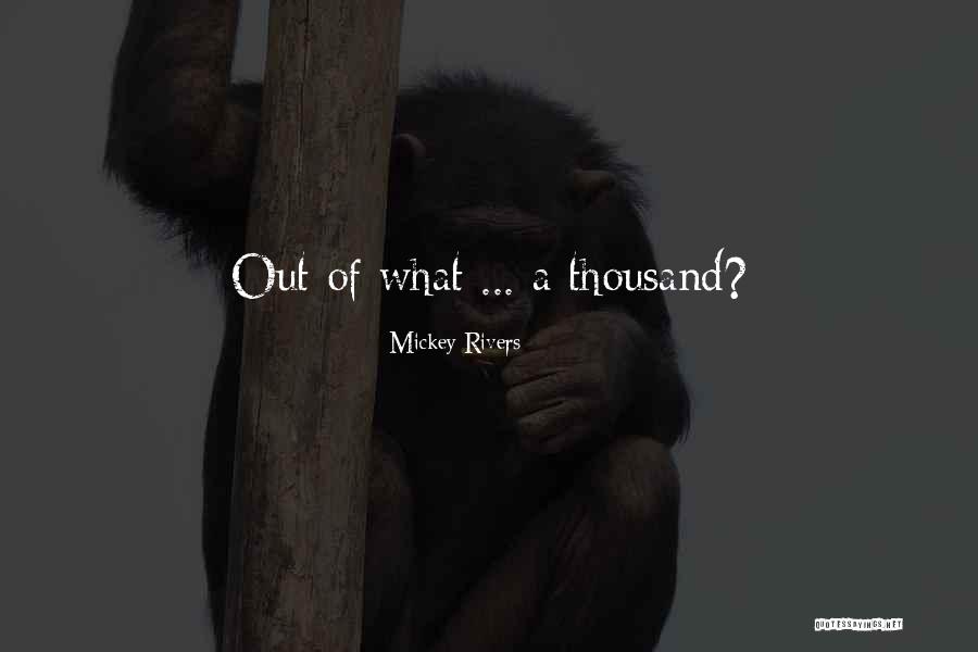 Tlikertsca Quotes By Mickey Rivers Tlikertsca Quotes By Mickey Rivers