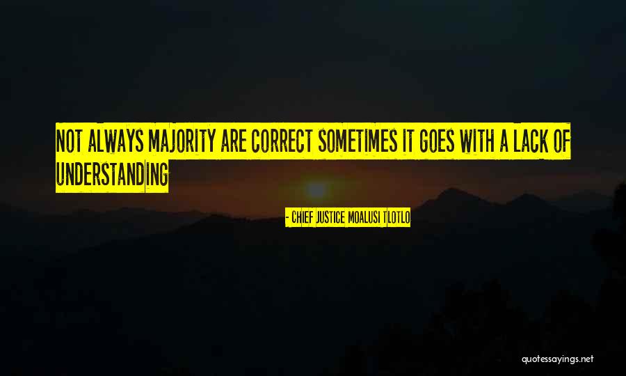 Tlotlo E Quotes By Chief Justice Moalusi Tlotlo Tlotlo E Quotes By Chief Justice Moalusi Tlotlo