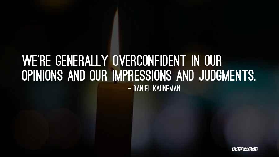 Tlotlofoko Quotes By Daniel Kahneman Tlotlofoko Quotes By Daniel Kahneman