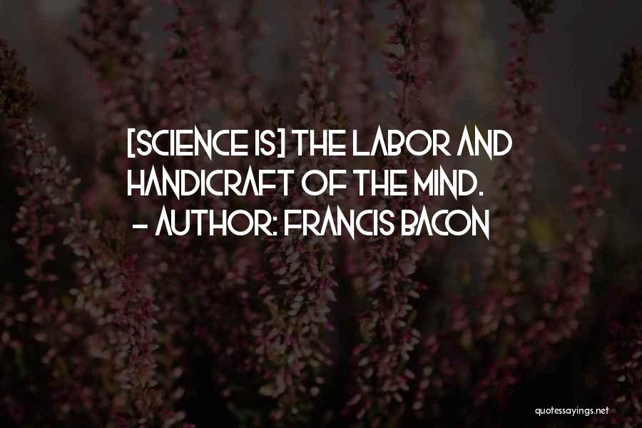 Tlou Bill Quotes By Francis Bacon