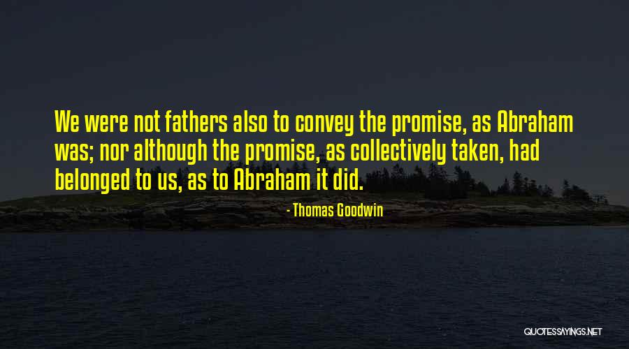 Tlscontact Quotes By Thomas Goodwin Tlscontact Quotes By Thomas Goodwin