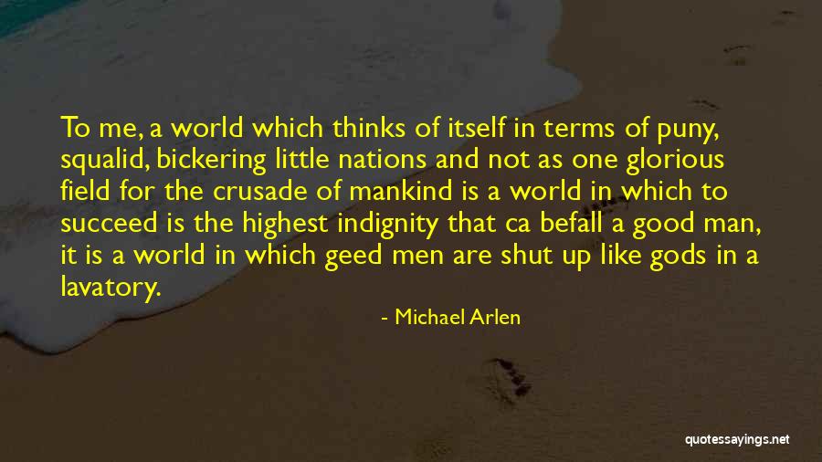 Tltmr Quotes By Michael Arlen Tltmr Quotes By Michael Arlen