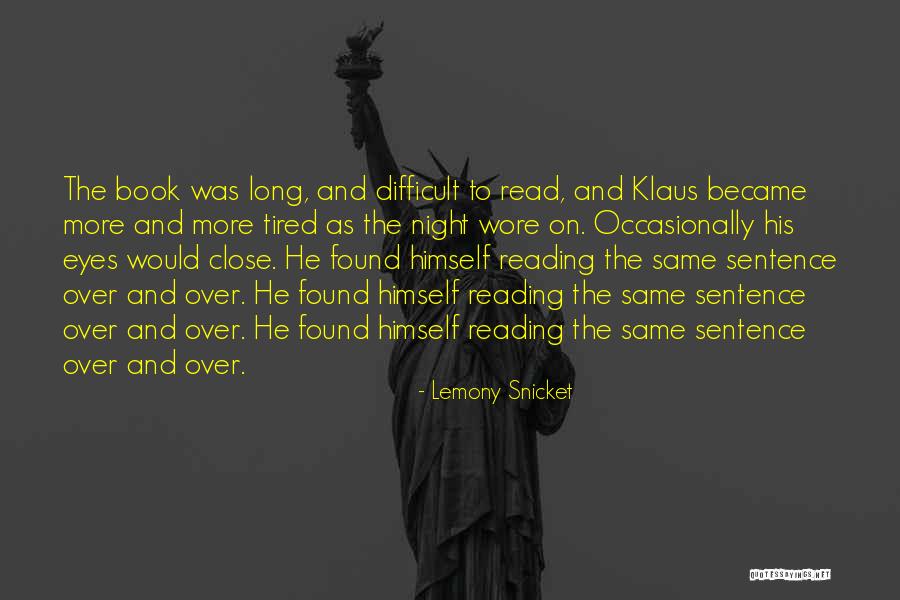 Tmegally Quotes By Lemony Snicket Tmegally Quotes By Lemony Snicket