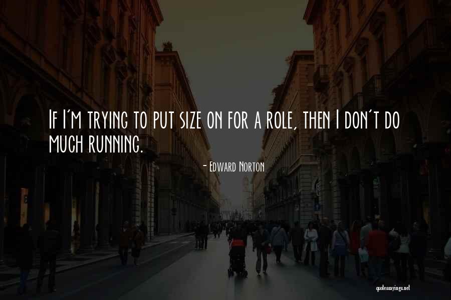 Tmerrimi Quotes By Edward Norton Tmerrimi Quotes By Edward Norton