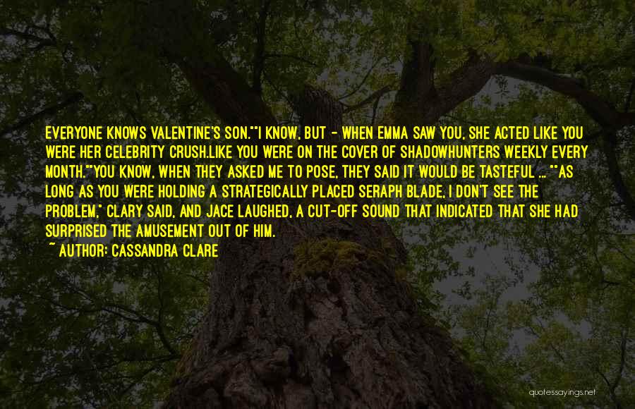 Tmi Quotes By Cassandra Clare