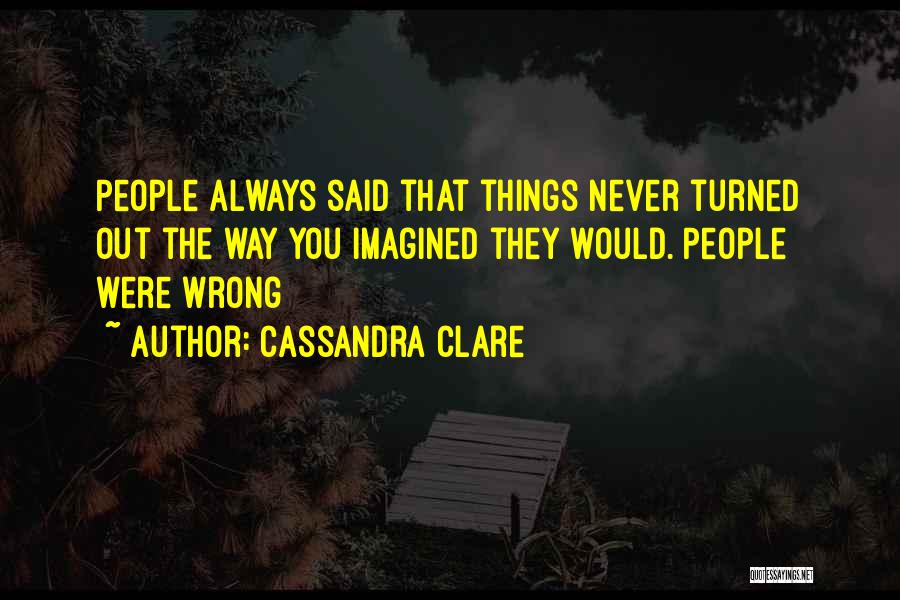 Tmi Quotes By Cassandra Clare