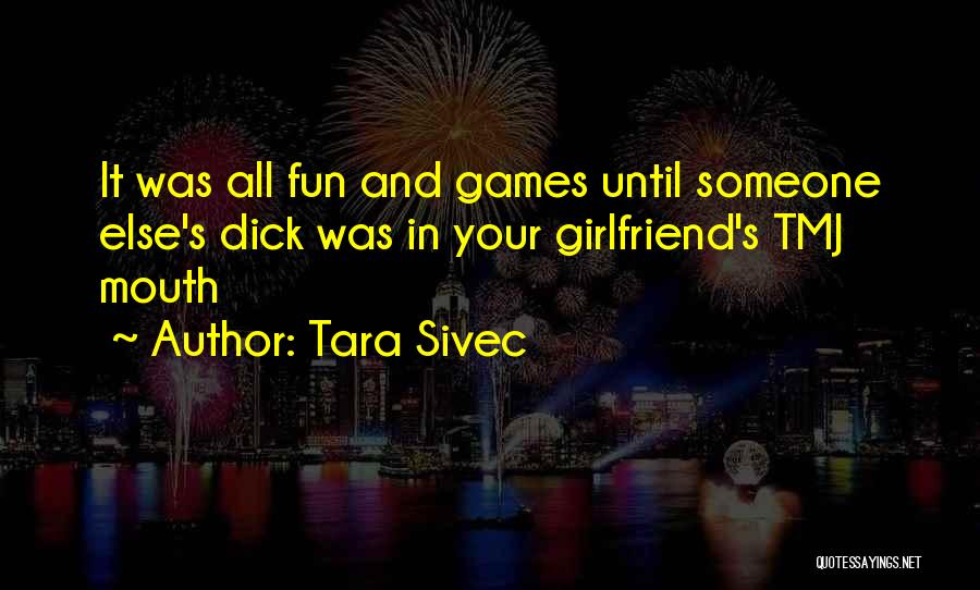 Tmj Quotes By Tara Sivec