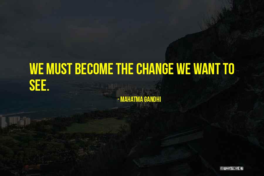 Tmnt 1991 Quotes By Mahatma Gandhi