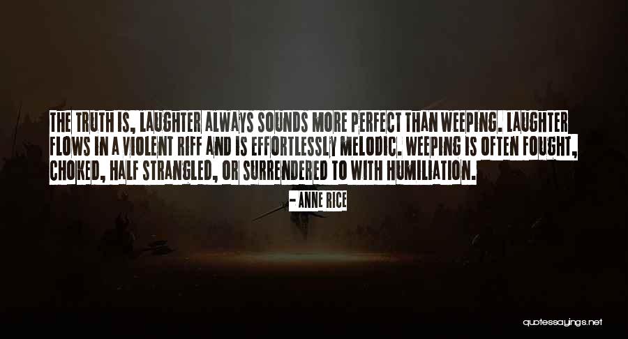 Tmt Quotes By Anne Rice Tmt Quotes By Anne Rice