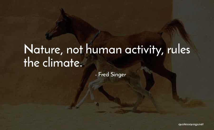 Tn Williams Quotes By Fred Singer Tn Williams Quotes By Fred Singer