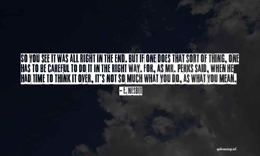 Tnu4u Quotes By E. Nesbit Tnu4u Quotes By E. Nesbit