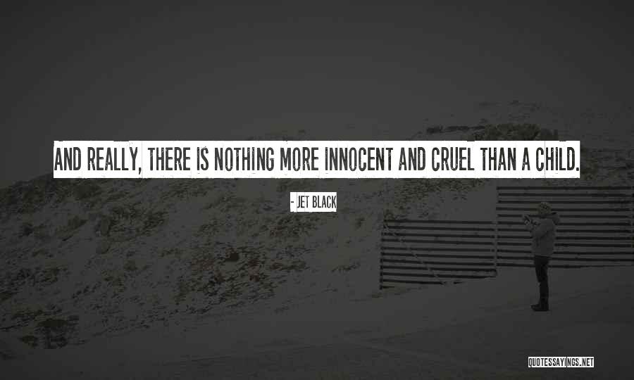 Tnyte Quotes By Jet Black Tnyte Quotes By Jet Black