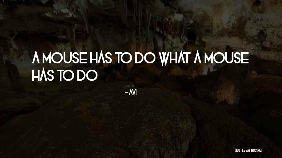 To A Mouse Quotes By Avi To A Mouse Quotes By Avi