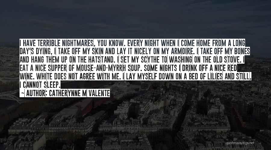 To A Mouse Quotes By Catherynne M Valente