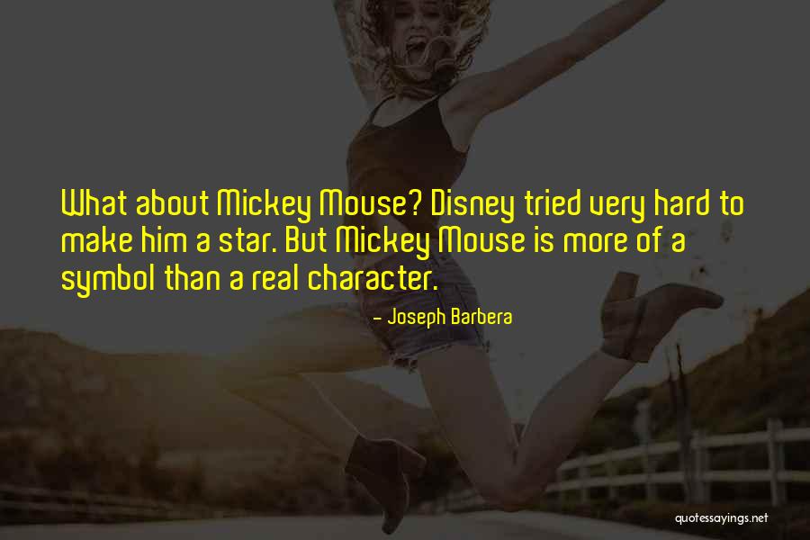 To A Mouse Quotes By Joseph Barbera To A Mouse Quotes By Joseph Barbera