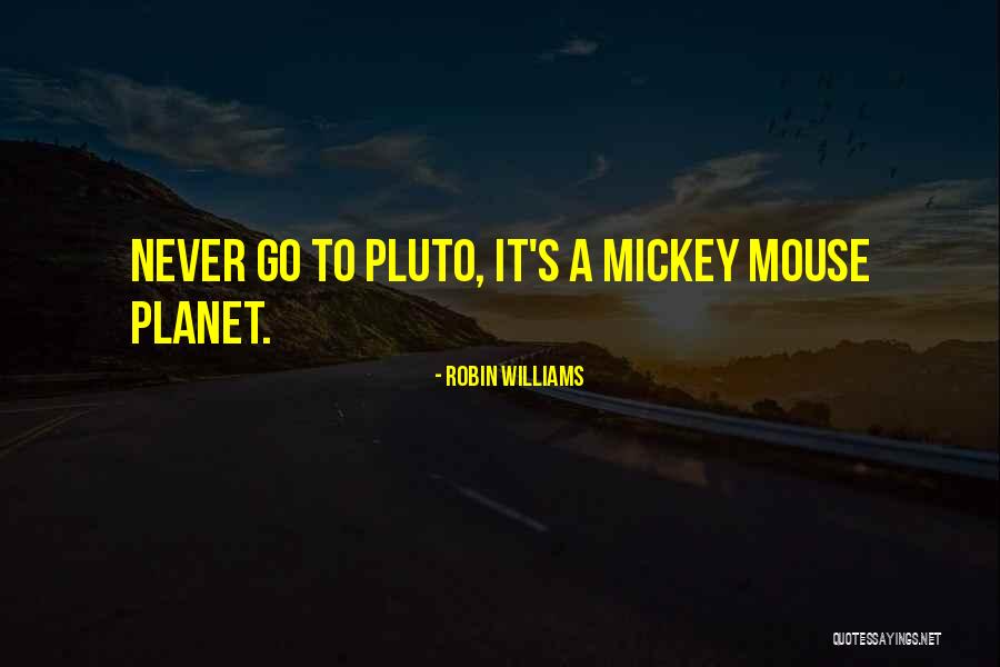 To A Mouse Quotes By Robin Williams To A Mouse Quotes By Robin Williams
