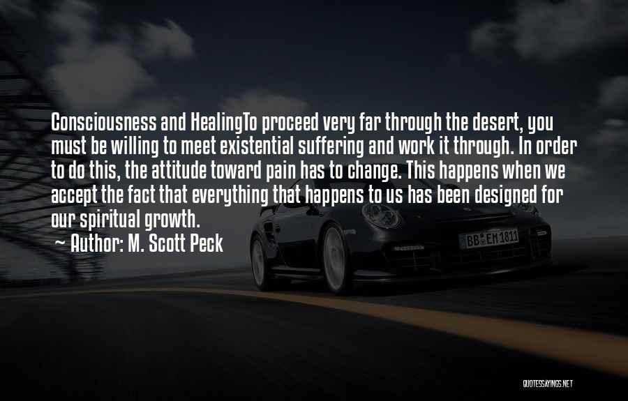 To Accept Change Quotes By M. Scott Peck
