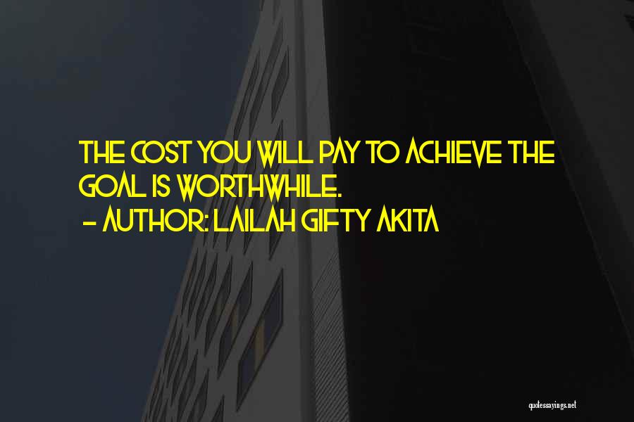 To Achieve Success Quotes By Lailah Gifty Akita