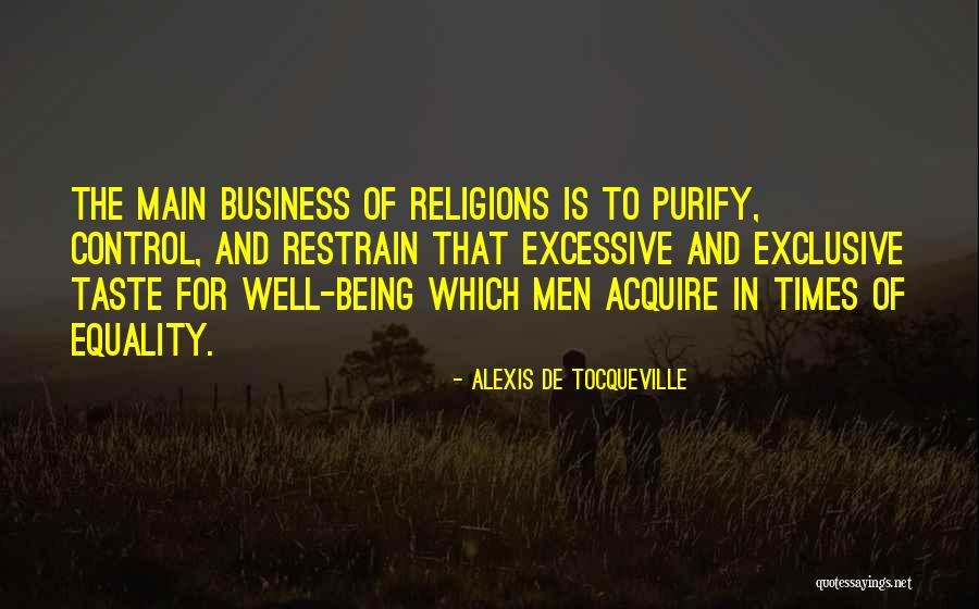 To Acquire A Taste Quotes By Alexis De Tocqueville To Acquire A Taste Quotes By Alexis De Tocqueville