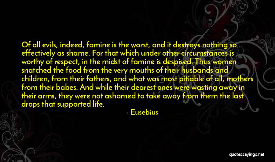 To All Fathers Quotes By Eusebius To All Fathers Quotes By Eusebius