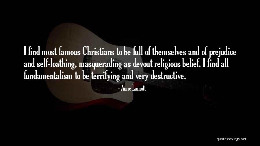 To All Quotes By Anne Lamott