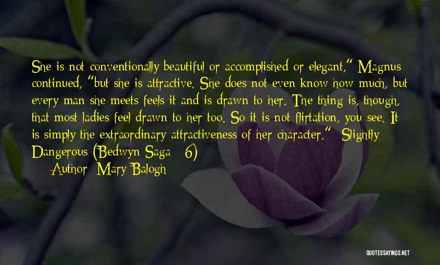 To All The Beautiful Ladies Quotes By Mary Balogh