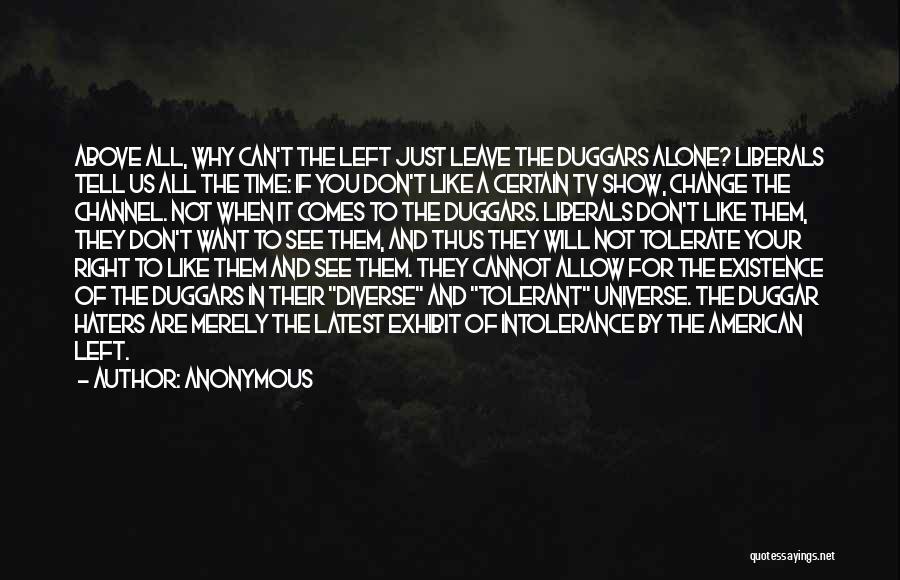 To All Them Haters Quotes By Anonymous