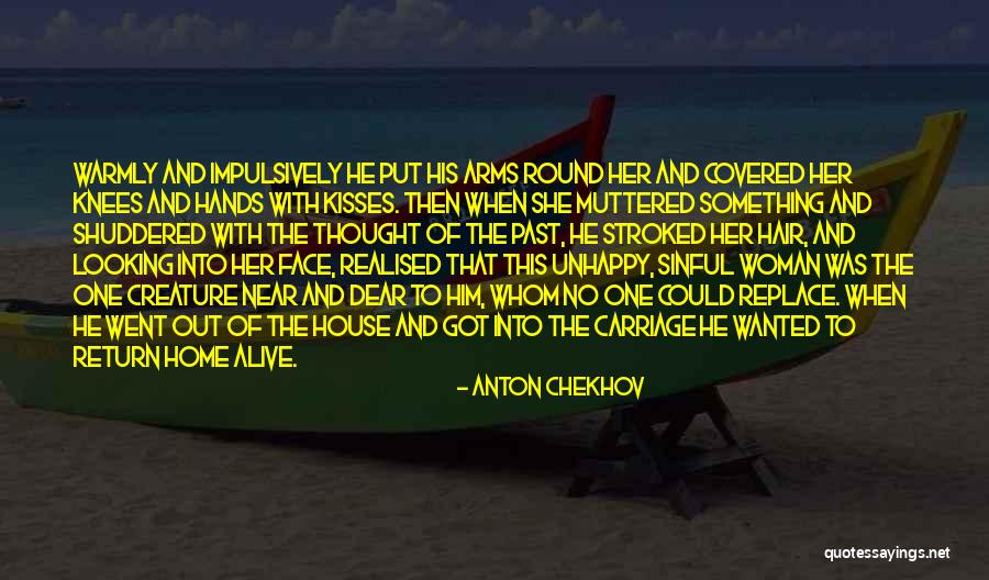 To Anton Chekhov Quotes By Anton Chekhov To Anton Chekhov Quotes By Anton Chekhov