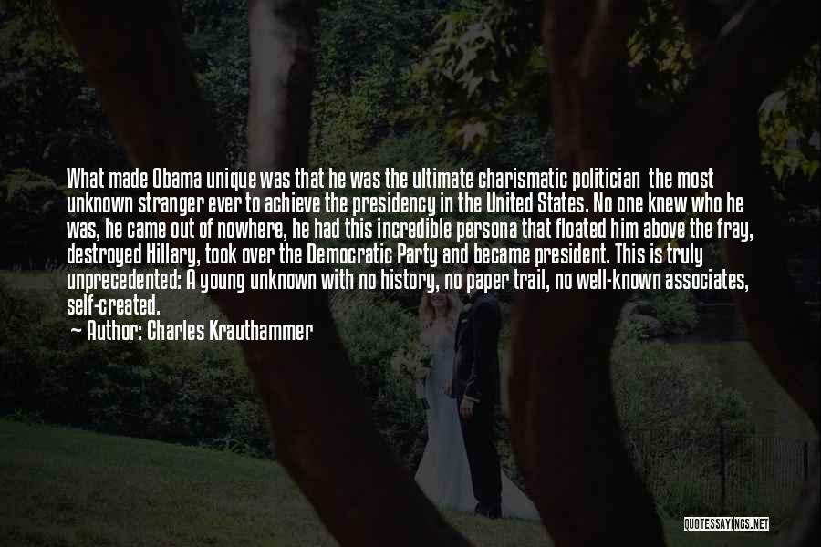 To Associates Quotes By Charles Krauthammer