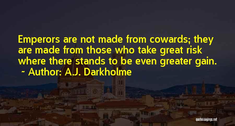 To Be A Great Leader Quotes By A.J. Darkholme